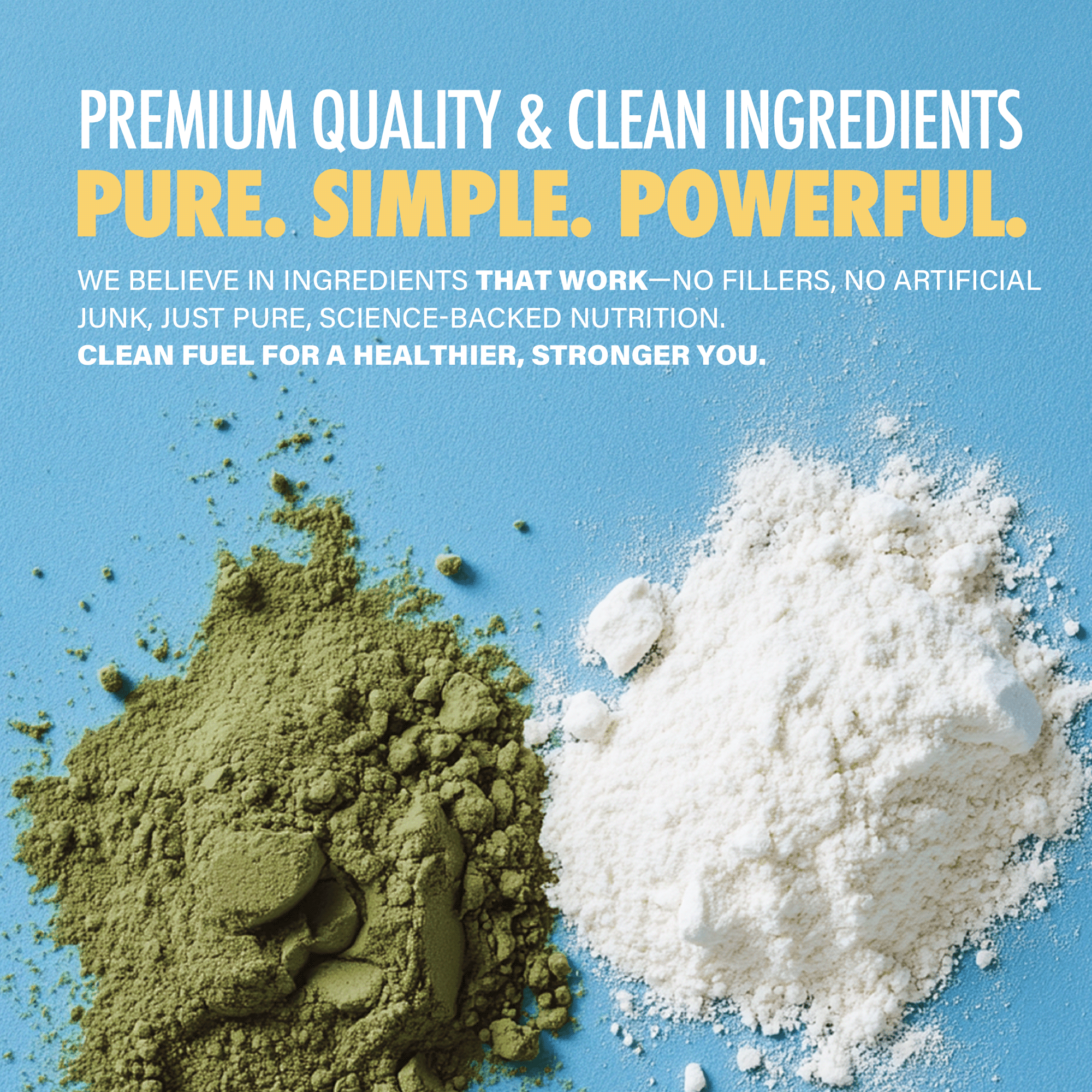 Green and white supplement powders on blue background with text promoting clean, premium ingredients.